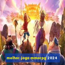 melhor jogo mmorpg 2024